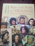 Kto jest kim w Trylogii Henryka Sienkiewicza?  Władysław Zawistowski