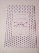 PODSTAWY INFORMATYKI I WYBRANE PROGRAMY UŻYTKOWE AKADEMIA ROLNICZA
