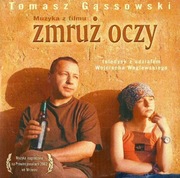 Tomasz Gąssowski - Zmruż Oczy Soundtrack