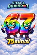 SECRET - 67 (Six Seven) 75M/s Steal a Brainrot ROBLOX