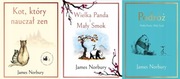 Kot, który nauczał zen + Wielka Panda i Mały Smok + Podróż James Norbury