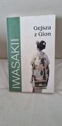 Mineko Iwasaki - Gejsza z Gion
