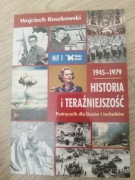 Historia i Teraźniejszość Podręcznik 1945–1979 Wojciech Roszkowski