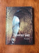 TARNOWSKIE GÓRY. Podziemia. Piotr Gad