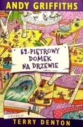 387 A. Griffiths T. Denton 52-piętrowy domek na drzewie   (P) (24)