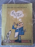 Czy wiesz co jesz? - Irena Gumowska