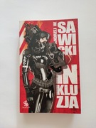 Andrzej W. Sawicki Inkluzja Fabryka słów