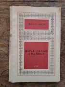 Matka Courage i jej dzieci Bertolt Brecht