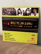 Blue Cafe Raz Dwa Trzy Reni Jusis Rynkowski Masz to jak w baku CD
