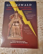 Gietrzwałd - znaczenie dla Narodu i Kościoła: historia i współczesność