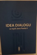 Idea dialogu w myśli Jana Pawła II 