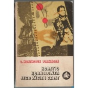 Horatio Hornblower Jego Życie i Czasy - C. Northcote Parkinson