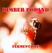 BIMBER POLAND - fermentacje  cd