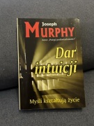 Dar intuicji. Joseph Murphy