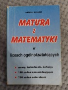 Matura z matematyki liceum ogólnokształcące Wyd. 2000 Andrzej Kiełbasa