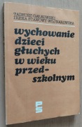 Wychowanie dzieci głuchych w wieku przedszkolnym