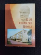 50 lat ekonomicznej edukacji Kielce 2002