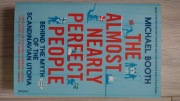 Michael Booth The almost nearly perfect people 