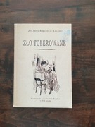 Zło tolerowane Jolanta Sikorska-Kulesza
