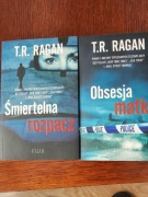 T. R. Ragan - Obsesja matki, Śmiertelna rozpacz