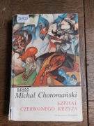 Szpital czerwonego krzyża Choromański