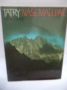 Tatry Naše Malebné - Milan Legutky - album fotografii