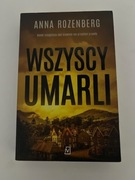 Wszyscy umarli Anna Rozenberg