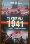 22 czerwca 1941 czyli jak się zaczęła Wielka Wojna Ojczyźniana