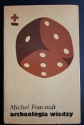 Archeologia wiedzy Michel Foucault