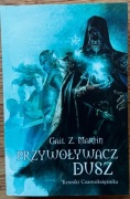 Przywoływacz Dusz – Gail Z. Martin