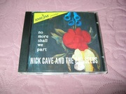 NICK CAVE AND THE BAD SEEDS - No More Shall We Part / JAK NOWA / OKAZJA !!!