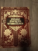 Pismo Święte w obrazach dzieje Nowego i Starego Testamentu 