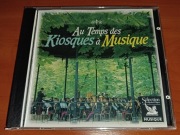 Au Temps des Kiosques a Musique (Marsze)