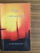 Niebo i chleb powszedni, wiersze, ks. Marek Chrzanowski FDP, 1997