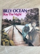Billy Ocean - Stay The Night/ What You Doing To Me. Vinyl,7.