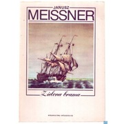 Zielona brama - Meissner Janusz