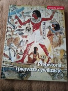 Historia sztuki. Prehistoria i pierwsze cywizacje