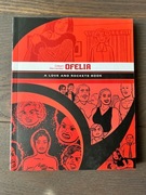 OFELIA A Love and Rockets Book - Gilbert Hernandez