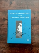 Dzienniki 1911-1955 Jarosław Iwaszkiewicz NOWA