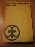 Stara baśń --Józef Ignacy Kraszewski