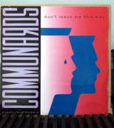 The Communards - Don't Leave Me This Way