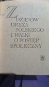 Z dziejów oręża polskiego i walki o postęp społeczny