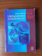 Urządzenia elektroniczne. Elementy urządzeń. Cz.1 A. Marusak