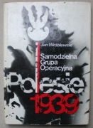 1505 Samodzielna Grupa Operacyjna Polesie 1939 Jan Wróblewski