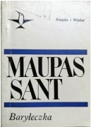 KSIĄŻKA BARYŁECZKA Guy De Maupassant 1970 rok
