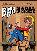 Binio Bill nadal w siodle komiks