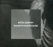 Róże Europy - Zmartwychwstanie