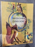 Brzechwa dzieciom NOWA!!!!!