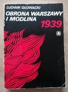 Obrona Warszawy i Modlina 1939 L. Głowacki