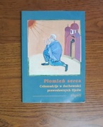 Płomień serca - Cełomudrije w duchowości prawosławnych Ojców MYŚLI